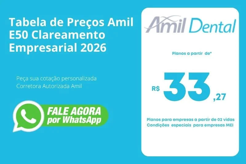 Tabela de Preços Amil E50 Clareamento Empresarial 2026